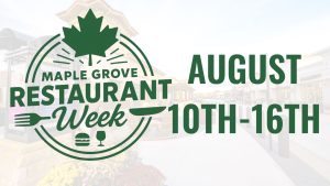 Maple Grove Restaurant Week